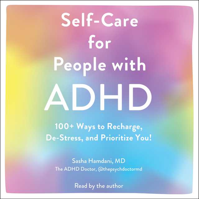 Self-Care for People with ADHD