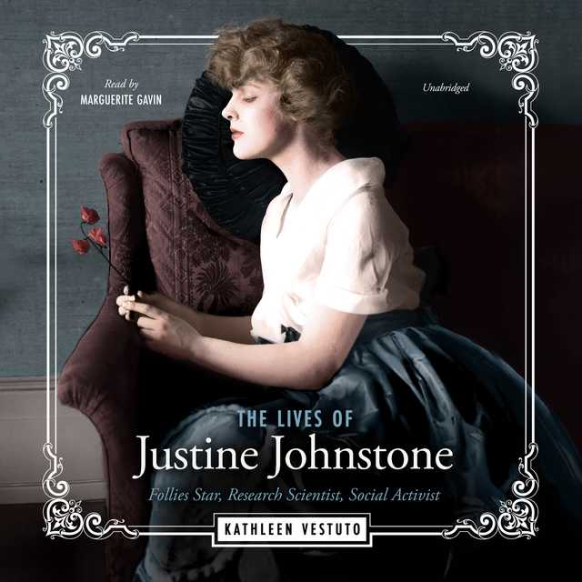The Lives of Justine Johnstone