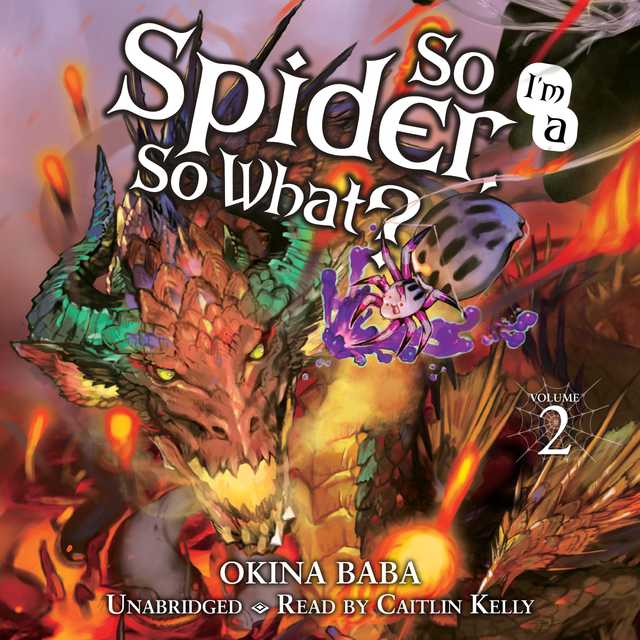 So I’m a Spider, So What?, Vol. 2 (light novel)