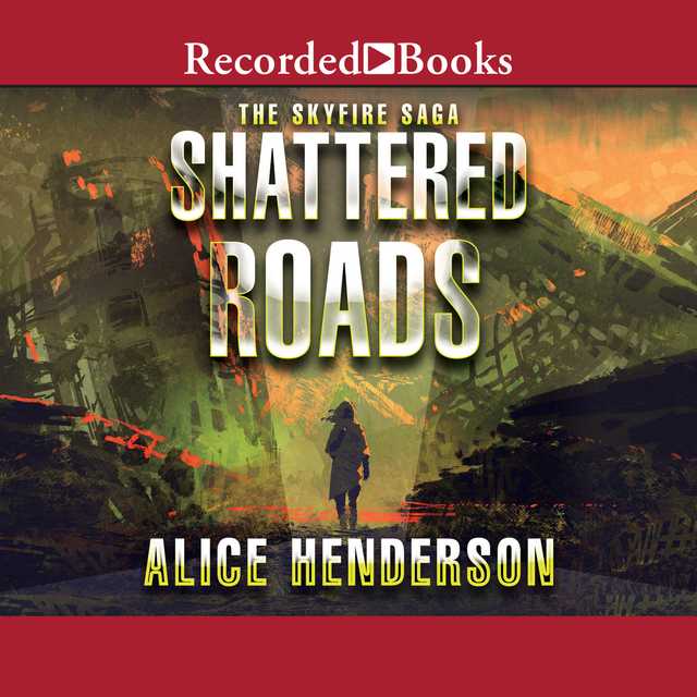 Shattered Roads