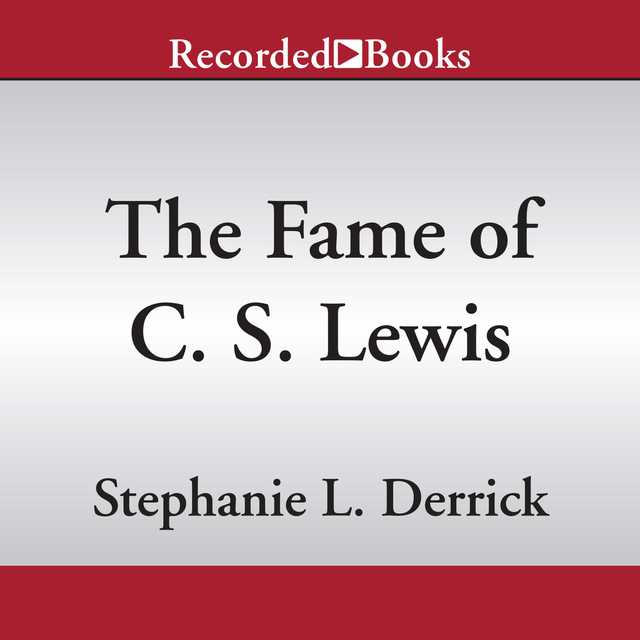 The Fame of C.S. Lewis