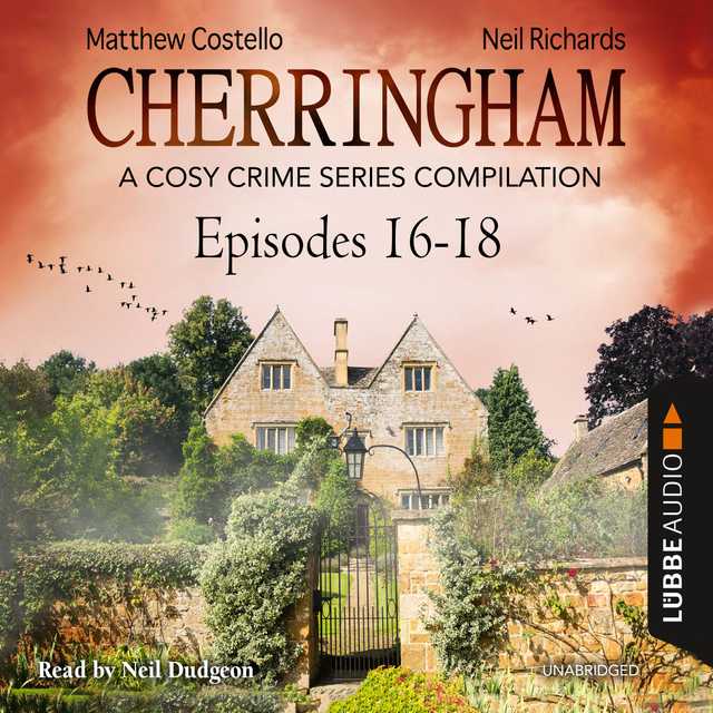 Cherringham, Episodes 16-18