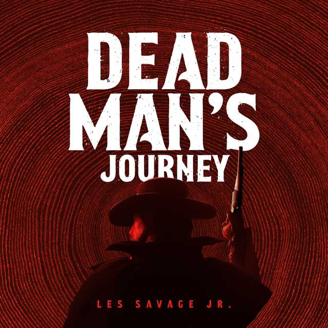 Dead Man’s Journey