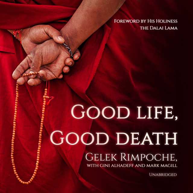 Good Life, Good Death