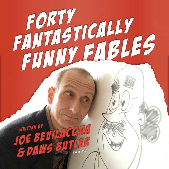Forty Fantastically Funny Fables