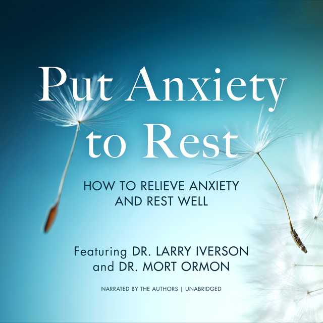 Put Anxiety to Rest