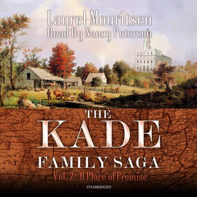 The Kade Family Saga, Vol. 2