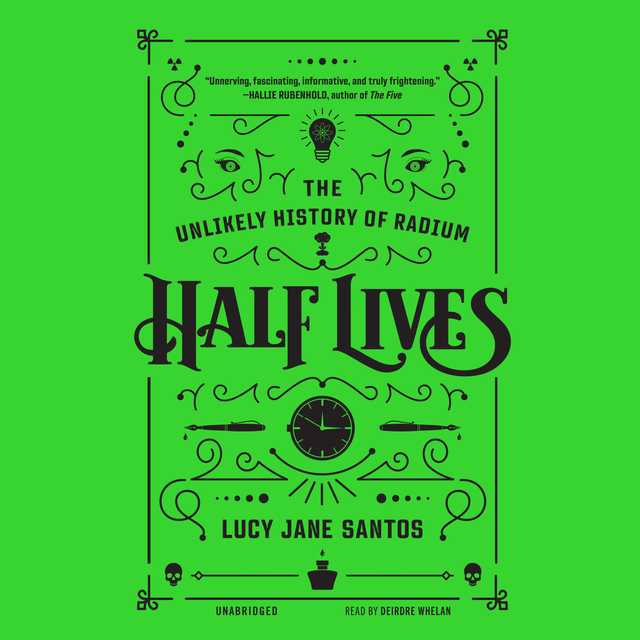 Half Lives