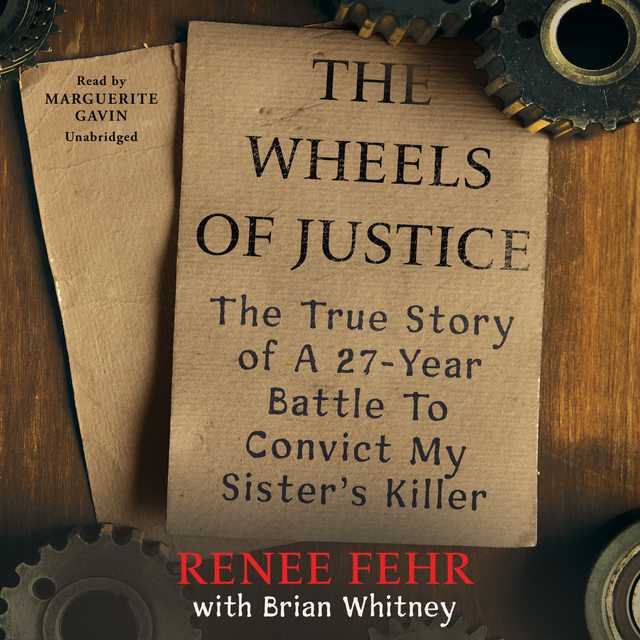 The Wheels of Justice