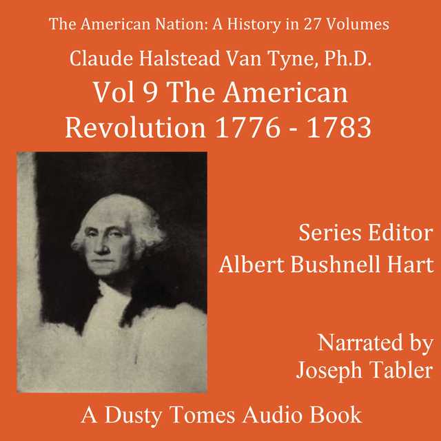 The American Nation: A History, Vol. 9