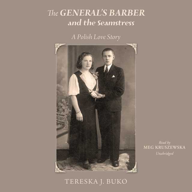 The General’s Barber and the Seamstress