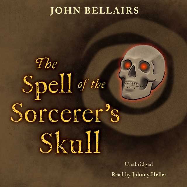 The Spell of the Sorcerer’s Skull