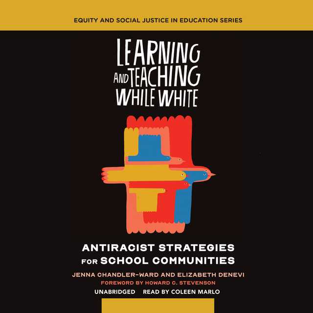 Learning and Teaching While White