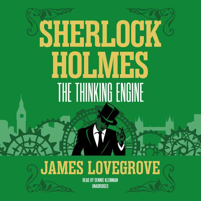 Sherlock Holmes: The Thinking Engine