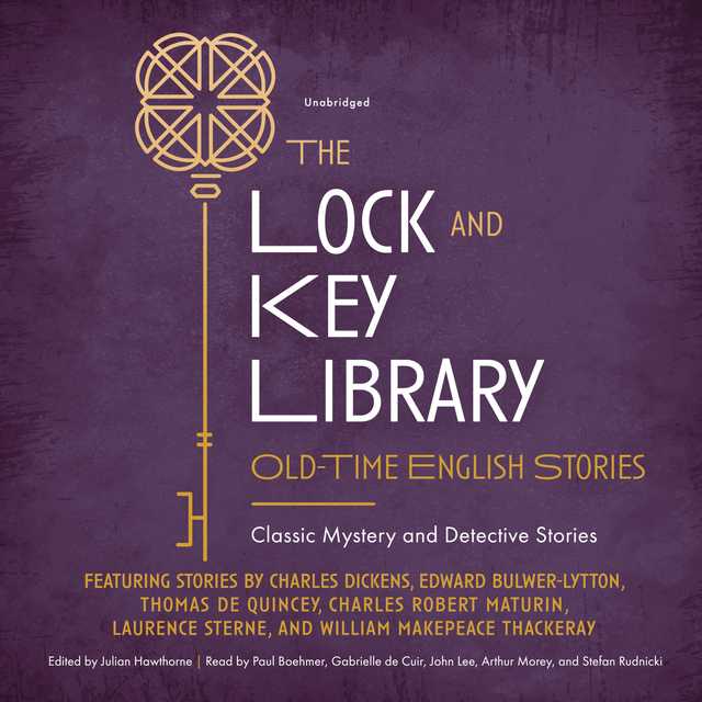 The Lock and Key Library: Old-Time English Stories