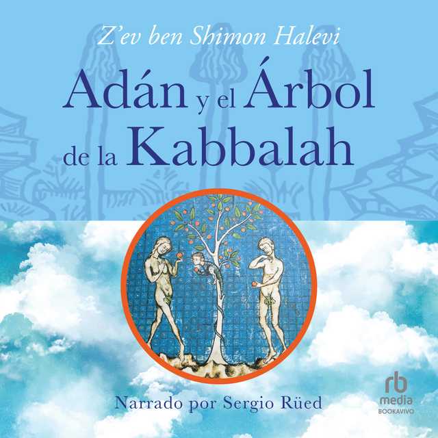 Adan y el arbol de la Kabbalah (Adam and the Kabbalistic Tree)