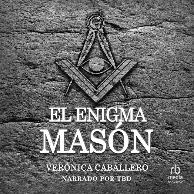 El enigma mason (The Mystery of the Freemasons)