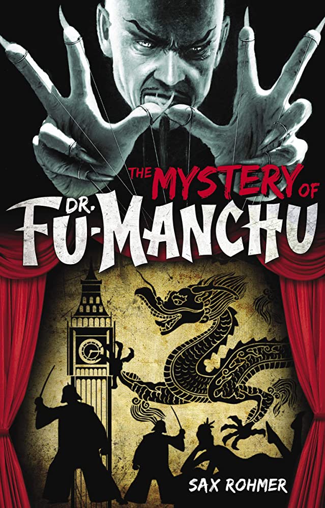 The Mystery of Dr. Fu-Manchu / The Insidious Dr. Fu-Manchu