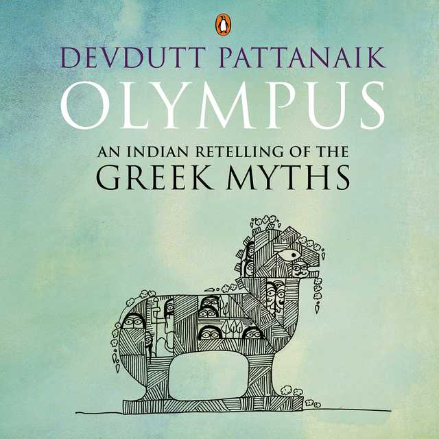 Olympus: An Indian Retelling of the Greek Myths
