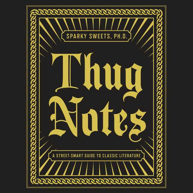Thug Notes