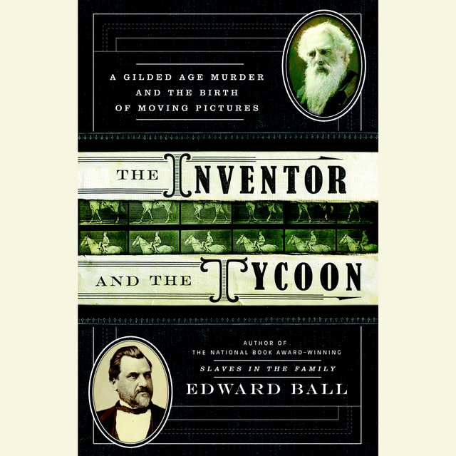 The Inventor and the Tycoon