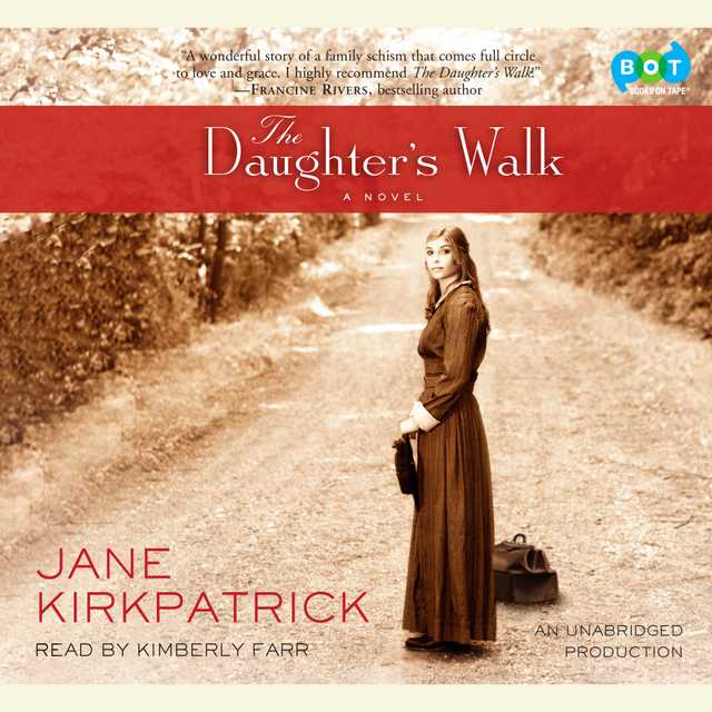 The Daughter’s Walk