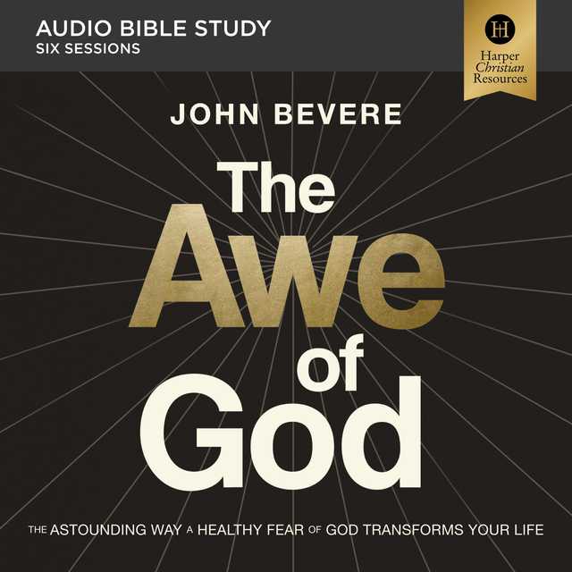 The Awe of God: Audio Bible Studies