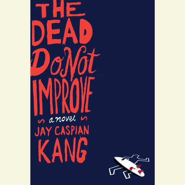 The Dead Do Not Improve