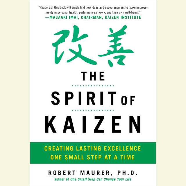 The Spirit of Kaizen