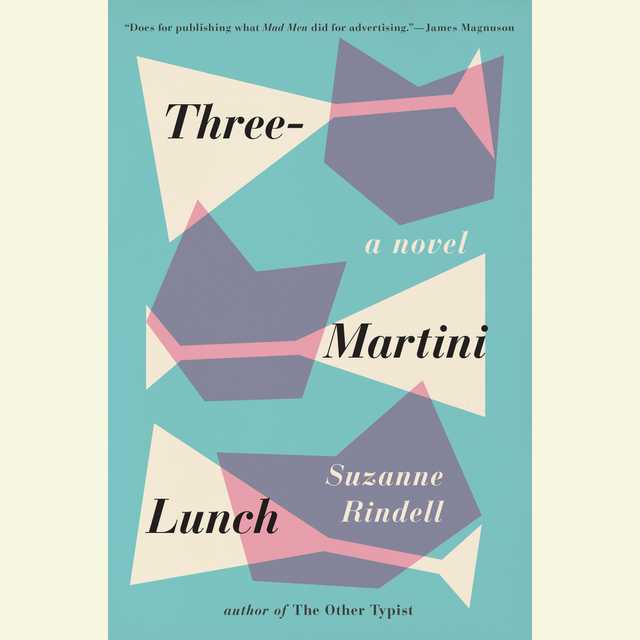 Three-Martini Lunch