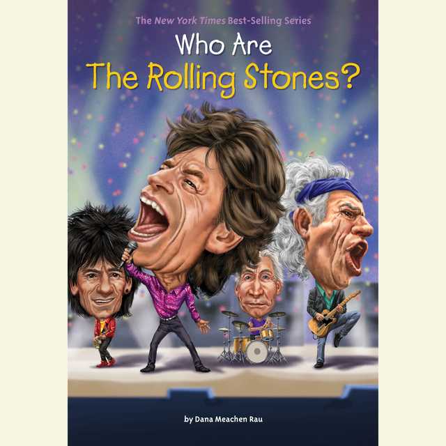 Who Are the Rolling Stones?