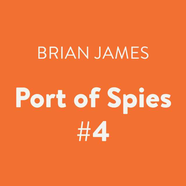 Port of Spies #4