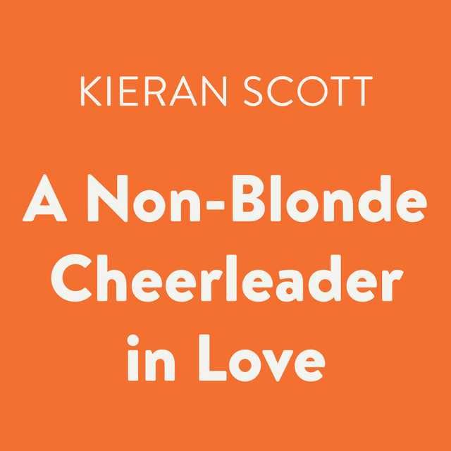 A Non-Blonde Cheerleader in Love