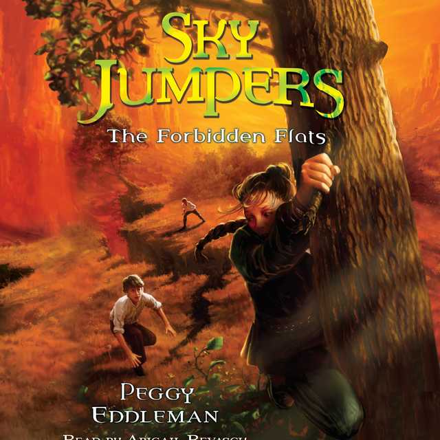 Sky Jumpers Book 2: The Forbidden Flats