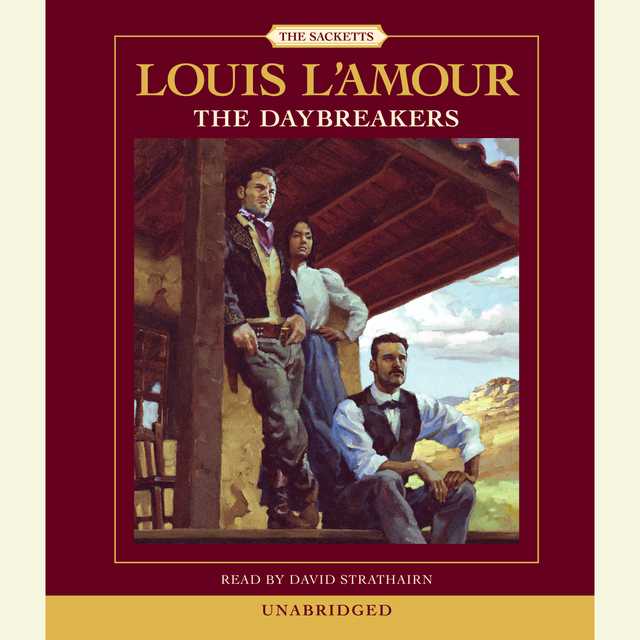 The Daybreakers and Sackett (2-Book Bundle) eBook by Louis L'Amour