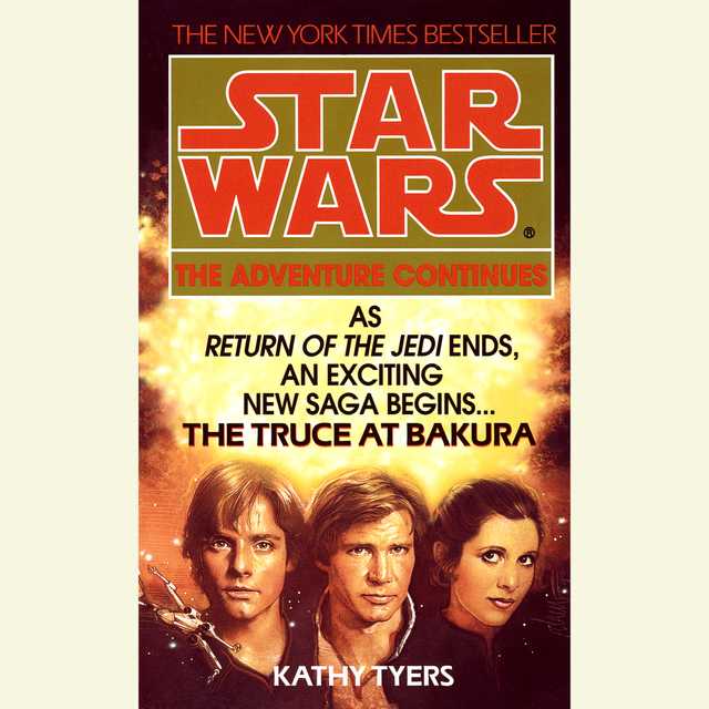 The Truce at Bakura: Star Wars
