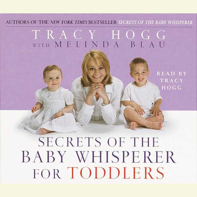 Secrets of the Baby Whisperer For Toddlers