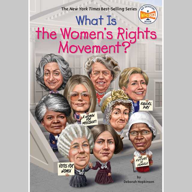 What is the Women’s Rights Movement?