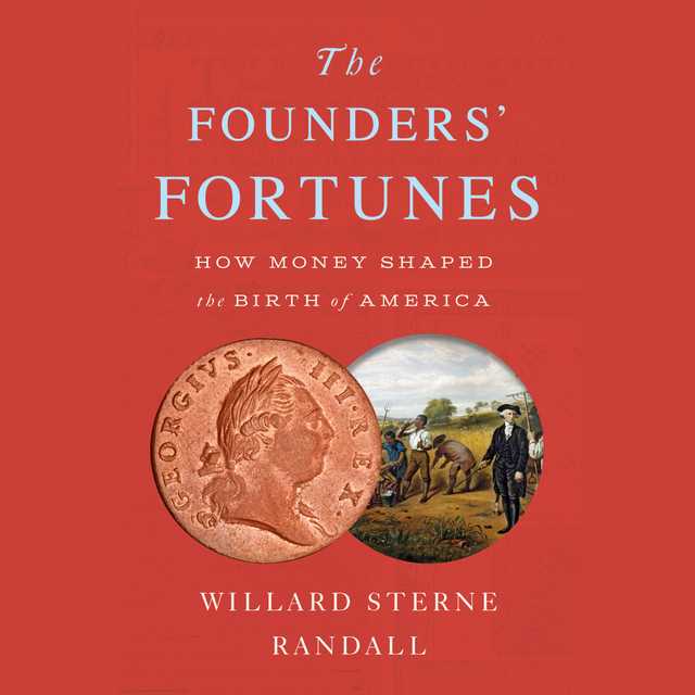 The Founders’ Fortunes