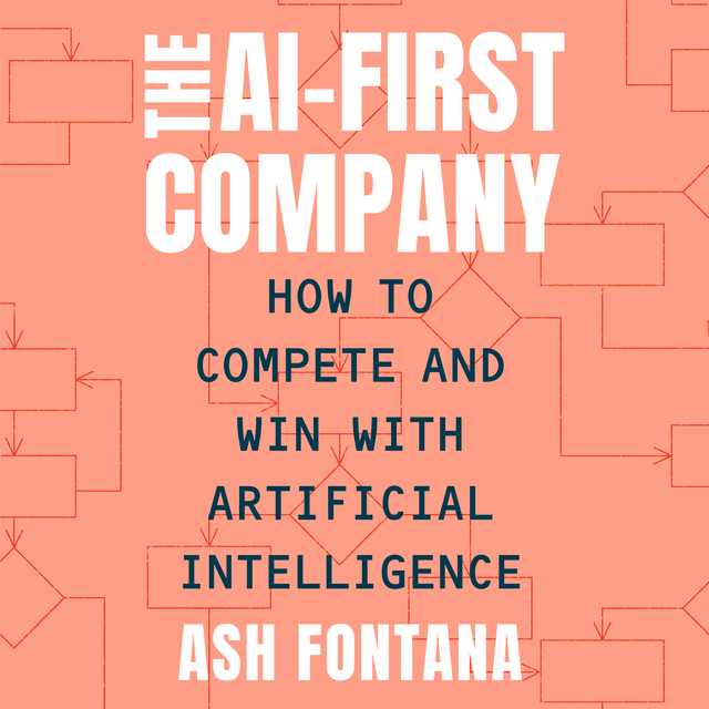 The AI-First Company