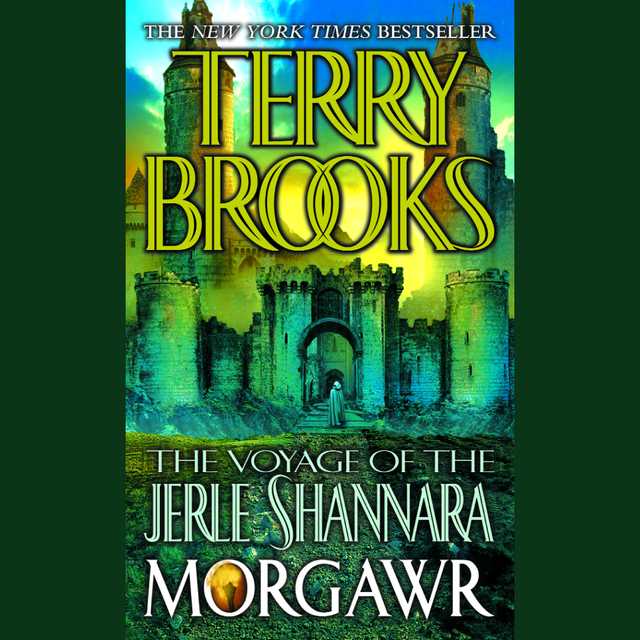 The Voyage of the Jerle Shannara: Morgawr