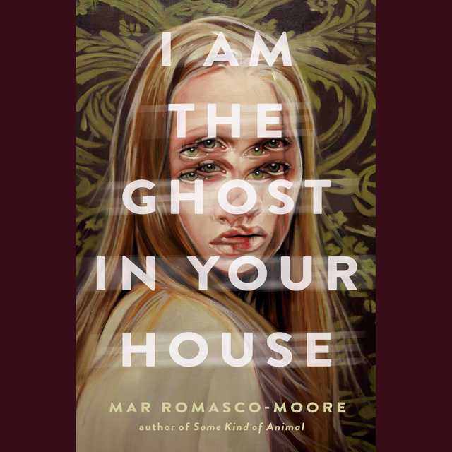 I Am the Ghost in Your House