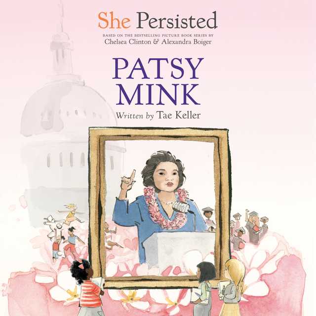 She Persisted: Patsy Mink