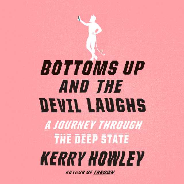 Bottoms Up and the Devil Laughs