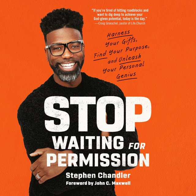 Stop Waiting for Permission