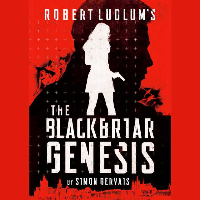 Robert Ludlum’s The Blackbriar Genesis