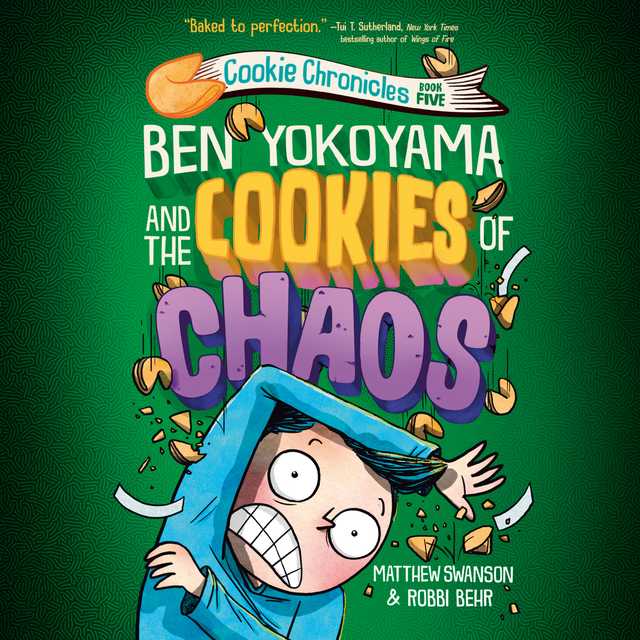 Ben Yokoyama and the Cookies of Chaos
