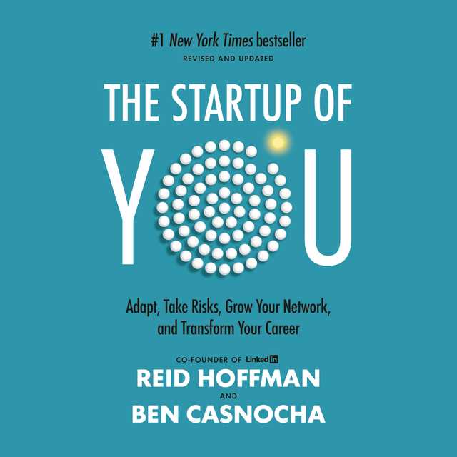 The Startup of You (Revised and Updated)