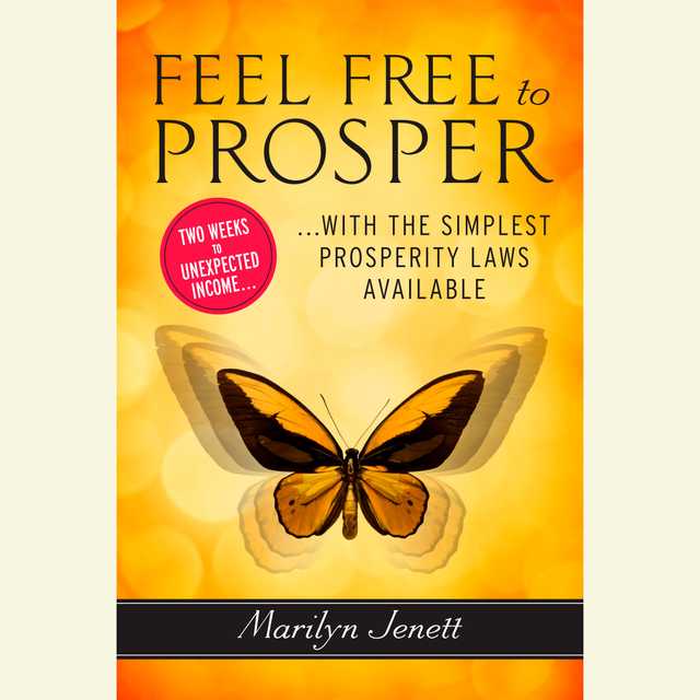 Feel Free to Prosper