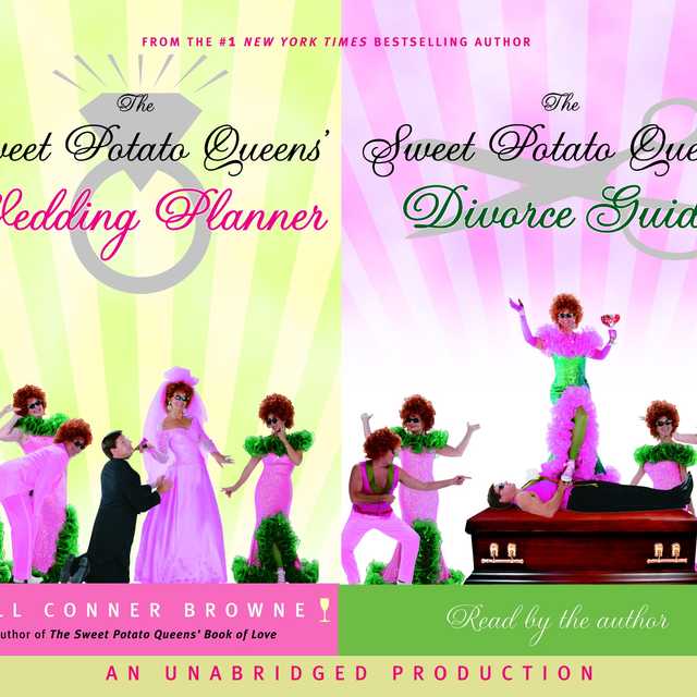 The Sweet Potato Queens’ Wedding Planner/Divorce Guide